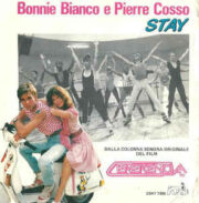 Bonnie Bianco e Pierre Cosso – “Stay” dalla colonna sonora del film “Cenerentola 80″ (7” – 45 rpm)