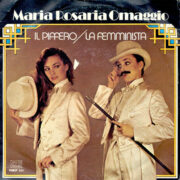 Maria Rosaria Omaggio - Il Piffero / La femminista (7" - 45 rpm)