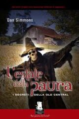 Estate della paura, L'