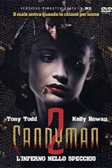 Candyman 2 - L'Inferno Nello Specchio (RIMSTERIZZATO HD)