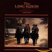 The Long Riders – I cavalieri dalle lunghe ombre (CD)