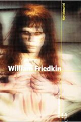 Roy Menarini - William Friedkin