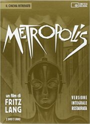 Metropolis: Versione integrale restaurata – Cineteca di Bologna (2 Dvd+Libro)