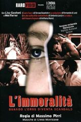 Immoralità, L' (Rarovideo)