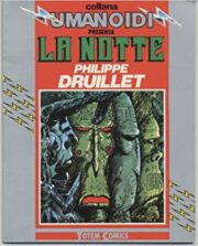 Collana Umanoidi presenta: La notte di Philippe Druillet