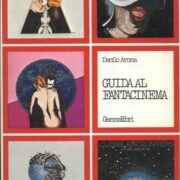 Danilo Arona - Guida al Fantacinema