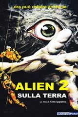 Alien 2 sulla Terra
