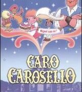 Caro Carosello