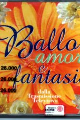 Ballo Amore e Fantasia (CD OFFERTA)