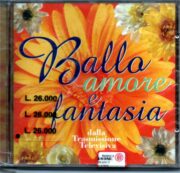 Ballo Amore e Fantasia (CD OFFERTA)