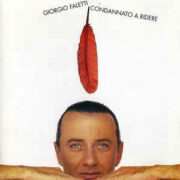 Giorgio Faletti – Condannato a ridere (CD)