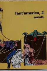 Fant'america 2 - Serials (XVI Festival Internazionale del Film di Fantascienza)