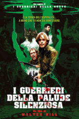 Guerrieri della palude silenziosa, I (edizione limitata) DVD+Poster