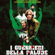 Guerrieri della palude silenziosa, I (edizione limitata) DVD+Poster