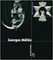 Paolo Cherchi Usai – Georges Méliès
