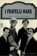 Storia illustrata del cinema - I Fratelli Marx