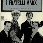 Storia illustrata del cinema - I Fratelli Marx