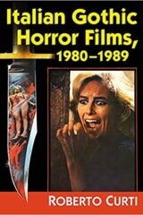 Italian Gothic Horror Films, 1980/1989