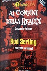 Ai confini della realtà - I racconti originali (secondo volume)