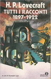 H.P. Lovecraft – Tutti i racconti 1987-1922