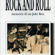 Don Backy - Rock and Roll: Memorie di un juke box