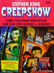 Stepehen King’s Creepshow (Bernie Wrightson) (EDIZIONE IN TEDESCO)