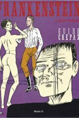 Crepax - Frankenstein di Mary Shelley