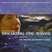 Breaking the Waves – Le onde del destino (CD)