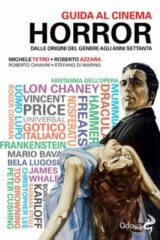 Guida al cinema horror - Dalle origini del genere agli anni Settanta