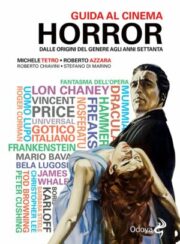 Guida al cinema horror – Dalle origini del genere agli anni Settanta