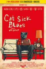 Cat Sick Blues - New Special Edition (2 DVD)