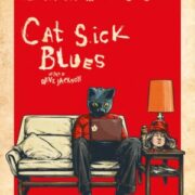 Cat Sick Blues - New Special Edition (2 DVD)