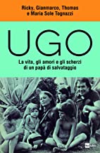 Ricky, Gianmarco, Thomas e Maria Sole Tognazzi – Ugo