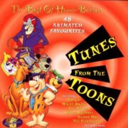 Best Of Hanna-Barbera – Tunes From The Toons