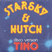 Starsky & Hutch – Disco version (45 giri)