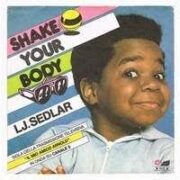 Shake Your Body – Sigla della trasmissione televisiva “Il mio amico Arnold” (45 giri)