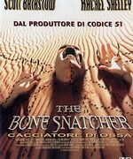 Bone snatcher - Cacciatore d'ossa (USATO)