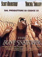 Bone snatcher – Cacciatore d’ossa (USATO)