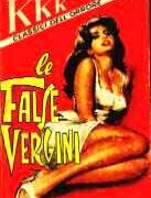 Capolavori della serie KKK - I classici dell'Orrore n.036 - Le false vergini