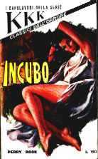 Capolavori della serie KKK – I classici dell’Orrore n.057 – Incubo