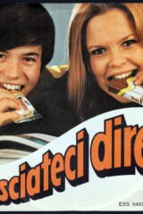 Lasciateci dire... snacckiamoci una Fiesta (45 giri PROMOZIONALE PUBBLICITA' FIESTA)