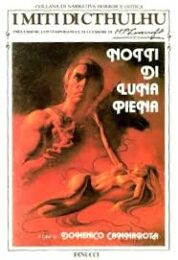 Miti di Cthulhu, I – Notti di luna piena