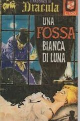Racconti di Dracula (1 serie), I - n.069 - Una fossa bianca di luna