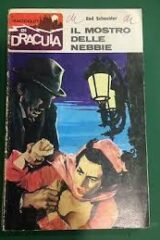 Racconti di Dracula, I - n.087 - Il mostro delle nebbie