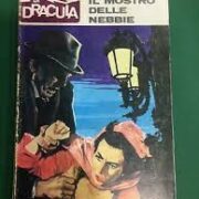 Racconti di Dracula, I - n.087 - Il mostro delle nebbie
