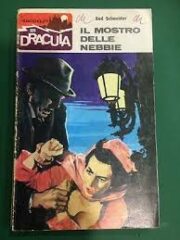 Racconti di Dracula, I – n.087 – Il mostro delle nebbie