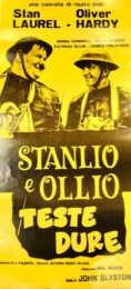 Stanlio e Ollio – teste dure (riproduzione locandina 35×70)