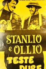 Stanlio e Ollio - teste dure (riproduzione locandina 35x70)