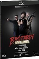 Bastardi A Mano Armata (Blu Ray)