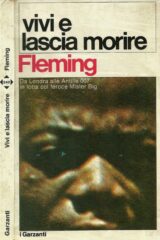 007 James Bond - Vivi e lascia morire